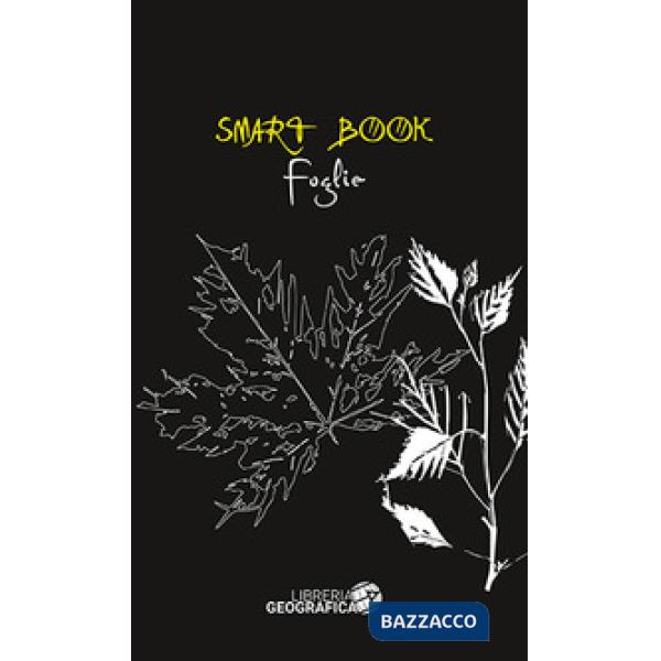 Foglie. Ediz. illustrata