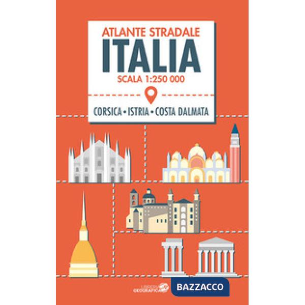 Atlante stradale Italia 1:250.000. Con Corsica, Istria e Costa dalmata. Nuova ediz.