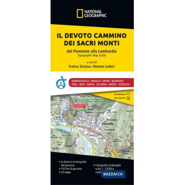 Devoto cammino dei Sacri Monti. Dal Piemonte alla Lombardia (Il)