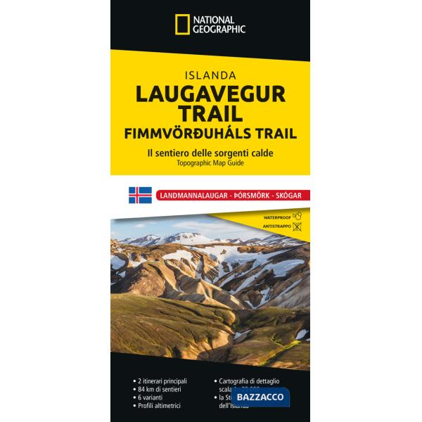 Laugavegur Trail. Islanda. Il sentiero delle sorgenti calde