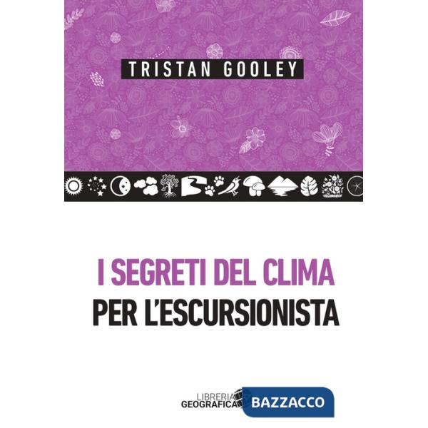 Segreti del clima per l'escursionista (I)