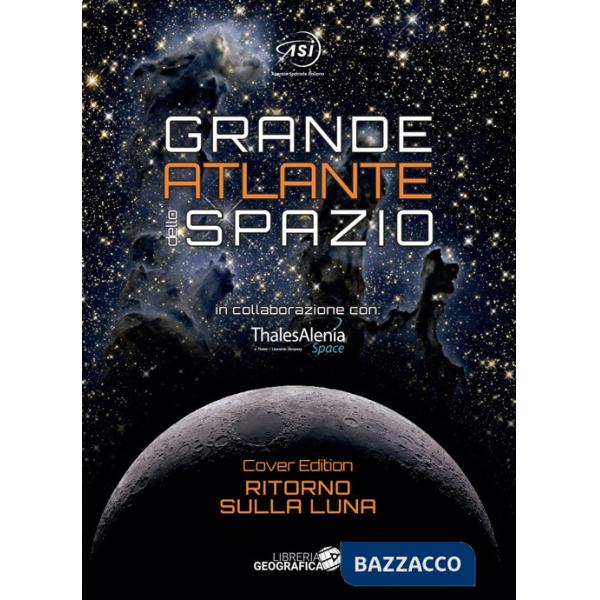 Grande atlante dello spazio. Nuova ediz.