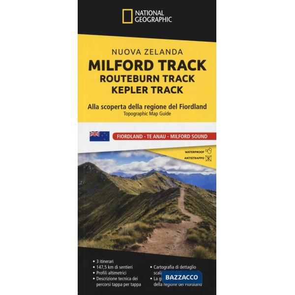 Milford Track-Routeburn Track-Kepler Track. Nuova Zelanda. Alla scoperta della regione del Fiordland. Topographic map guide