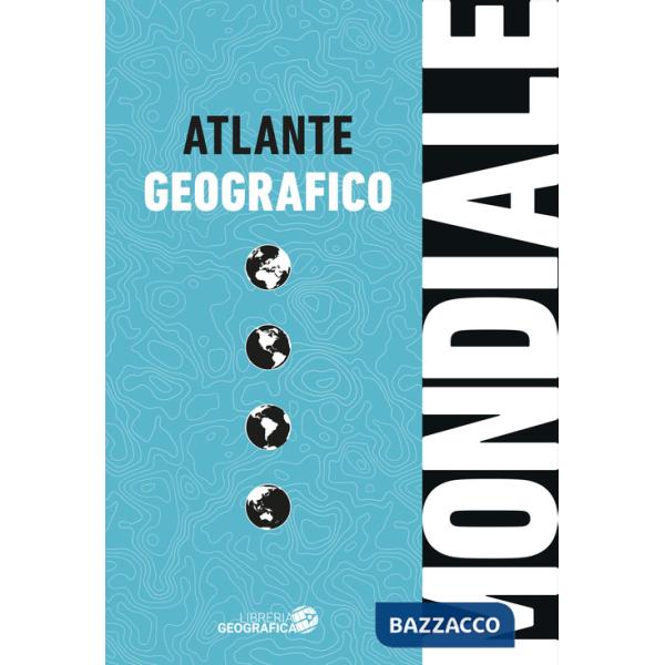 Atlante geografico mondiale