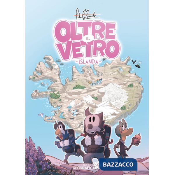 Oltre il vetro. L'Islanda