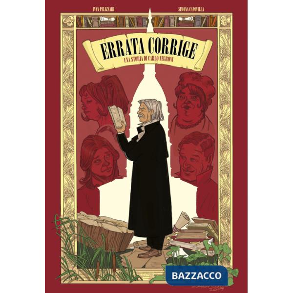 Errata corrige. Una storia di Carlo Negroni