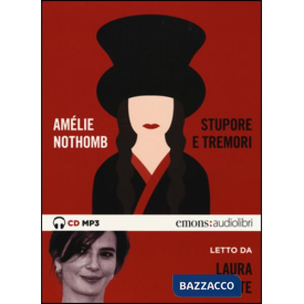 Stupore e tremori letto da Laura Morante. CD Audio formato MP3