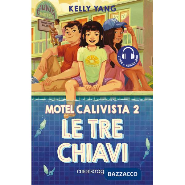 Tre chiavi. Motel Calivista. Con audiolibro (Le). Vol. 2