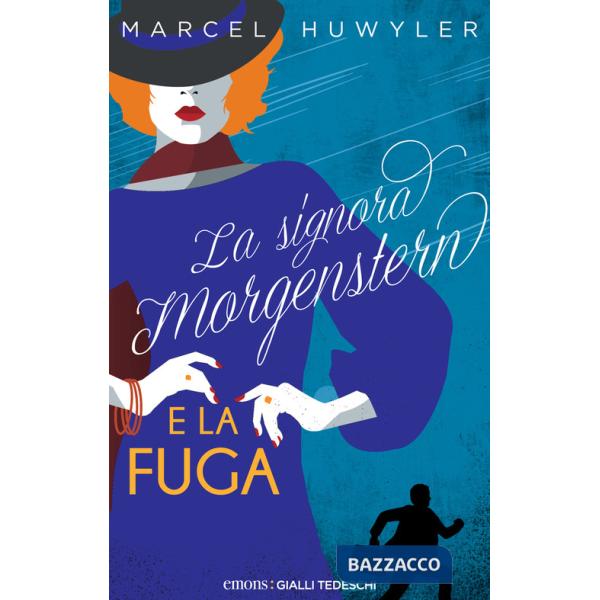 Signora Morgestern e la fuga (La)