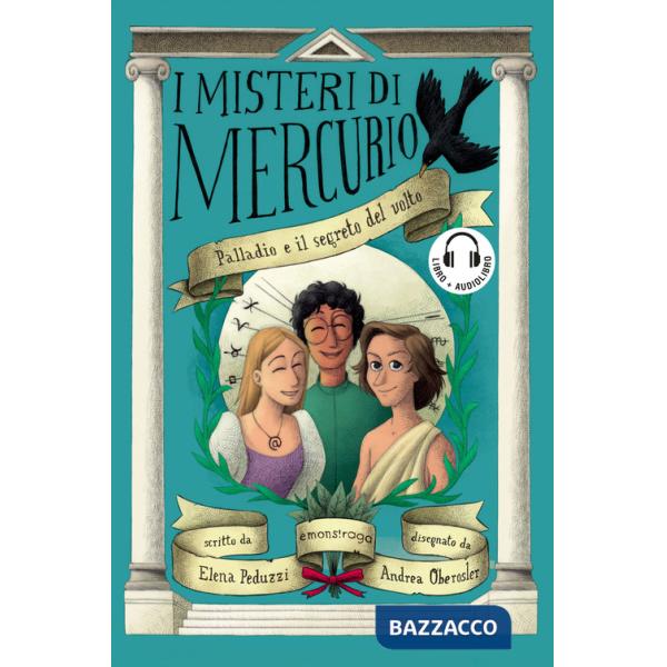Palladio e il segreto del volto. I misteri di Mercurio. Con audiolibro. Vol. 8