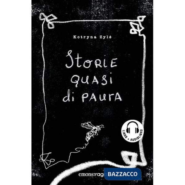 Storie quasi di paura. Con audiolibro