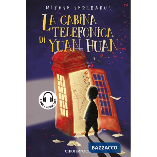 Cabina telefonica di Yuan Huan. Con audiolibro (La)