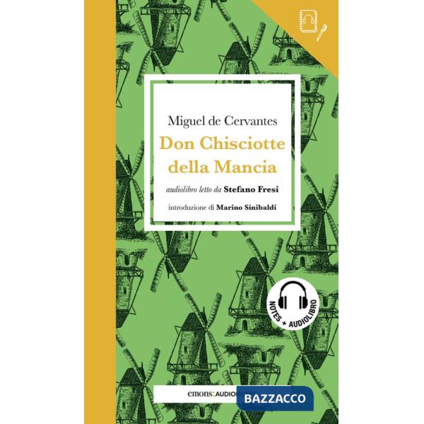 Don Chisciotte della Mancia letto da Stefano Fresi. Quaderno. Con audiolibro