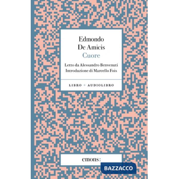 Cuore. Con audiolibro