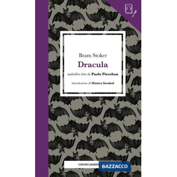 Dracula letto da Paolo Pierobon. Quaderno. Con audiolibro