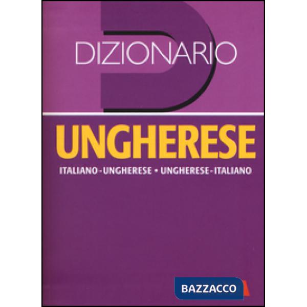 Dizionario ungherese. Italiano-ungherese, ungherese-italiano