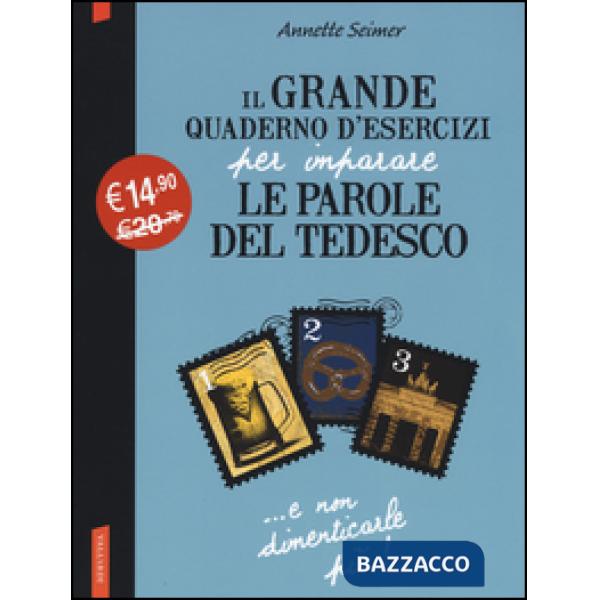 Grande quaderno d'esercizi per imparare le parole del tedesco vol. 1-3 (Il)