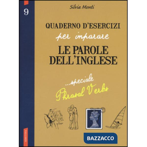 Quaderno d'esercizi per imparare le parole dell'inglese. Vol. 9