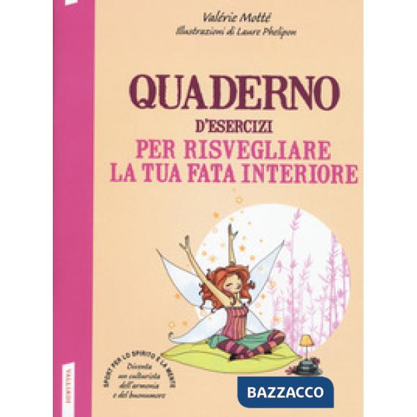 Quaderno d'esercizi per risvegliare la tua fata interiore