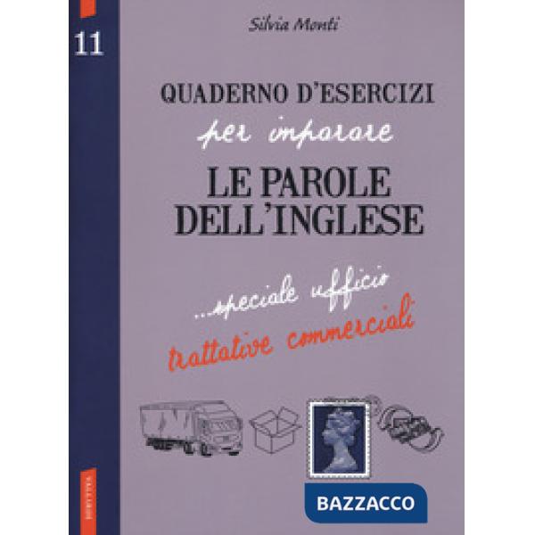 Quaderno d'esercizi per imparare le parole dell'inglese. Vol. 11: Speciale uffic