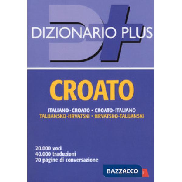 Dizionario croato. Italiano-croato, croato-italiano