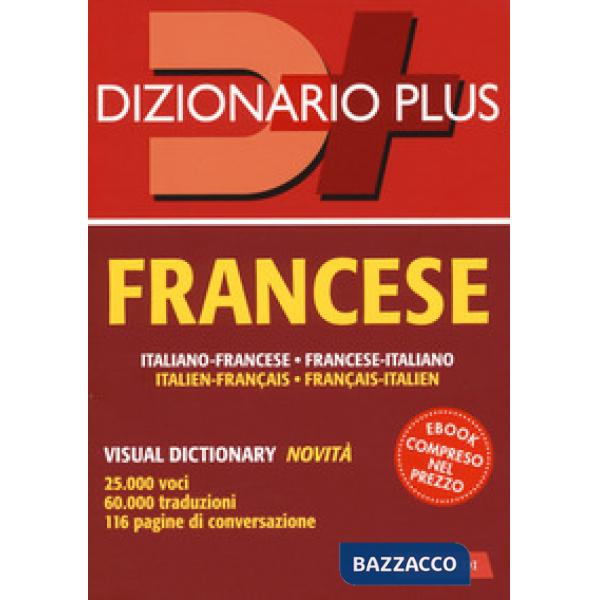 Dizionario francese. Italiano-francese, francese-italiano. Con ebook