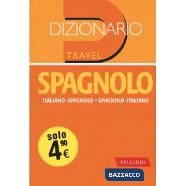 Dizionario spagnolo. Italiano-spagnolo, spagnolo-italiano