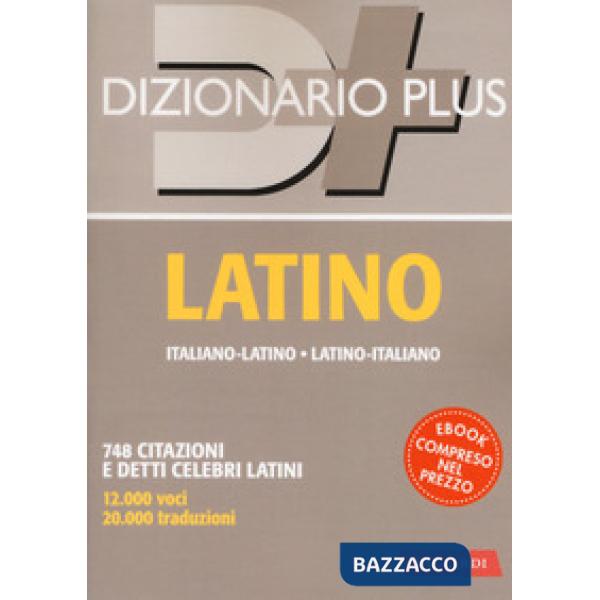 Dizionario latino. Italiano-latino, latino-italiano. Con ebook