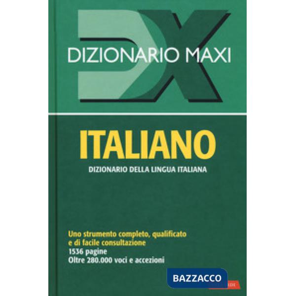 Dizionario maxi. Italiano