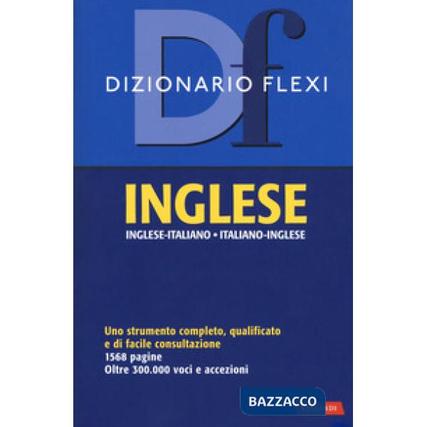 Dizionario flexi. Inglese-italiano, italiano-inglese
