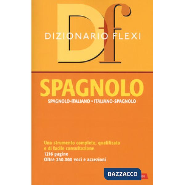 Dizionario flexi. Spagnolo-italiano, italiano-spagnolo