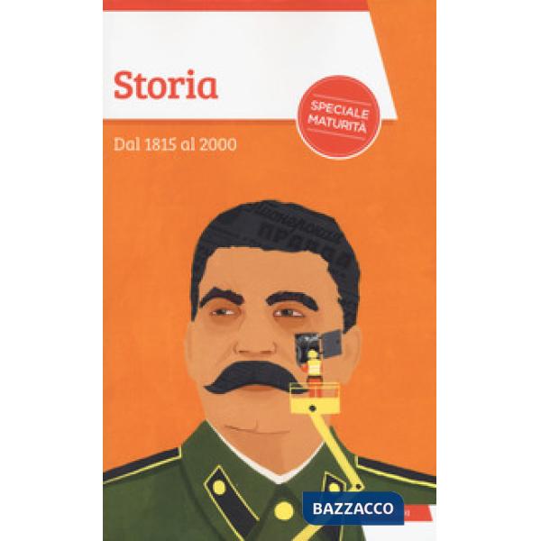 Storia. Dal 1815 al 2000