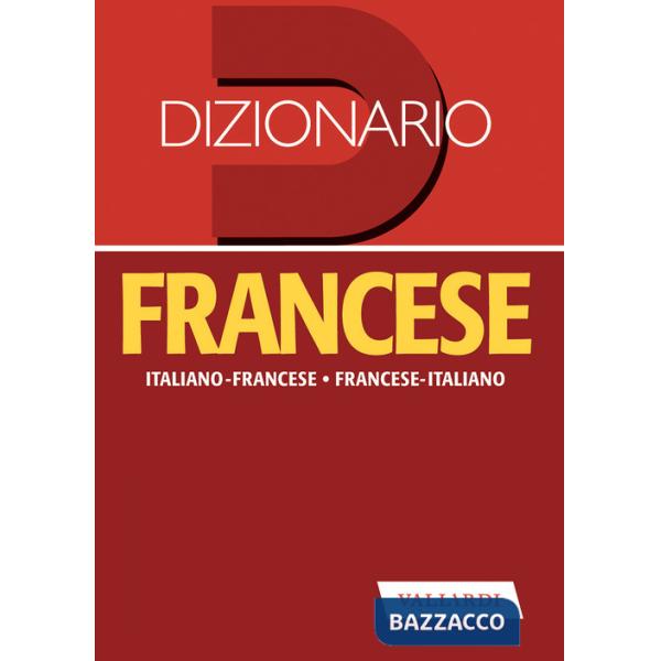 Dizionario francese. Italiano-francese, francese-italiano