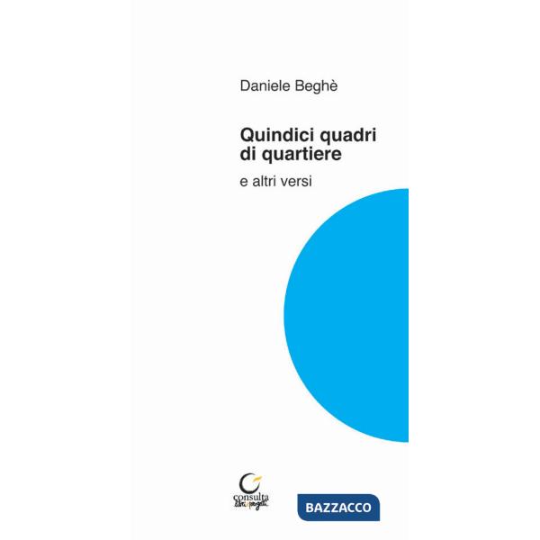 Quindici quadri di quartiere e altri versi