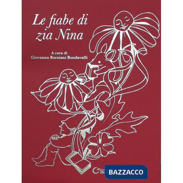 Fiabe di zia Nina (Le)