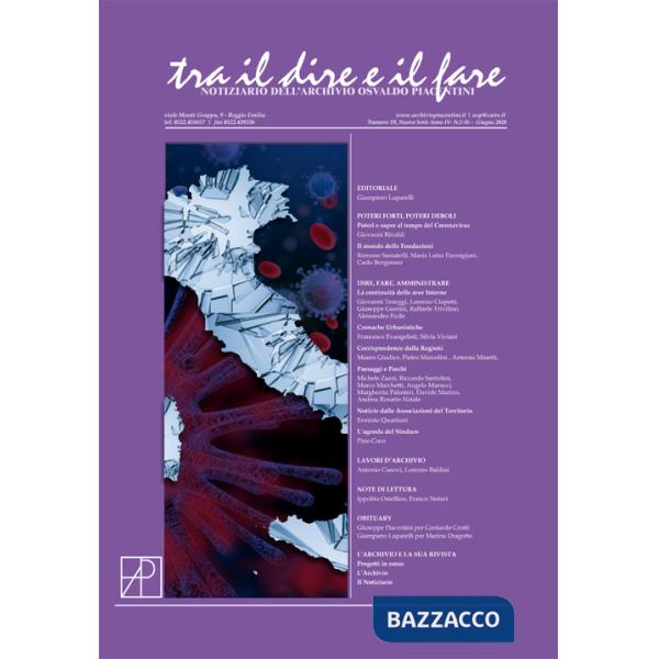 Tra il dire e il fare. Notiziario dell'Archivio Osvaldo Piacentini