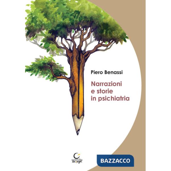 Narrazioni e storie in psichiatria