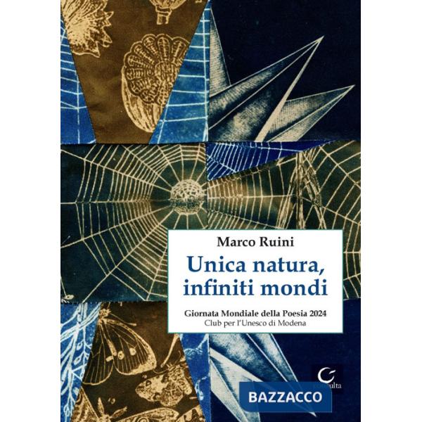 Unica natura, infiniti mondi
