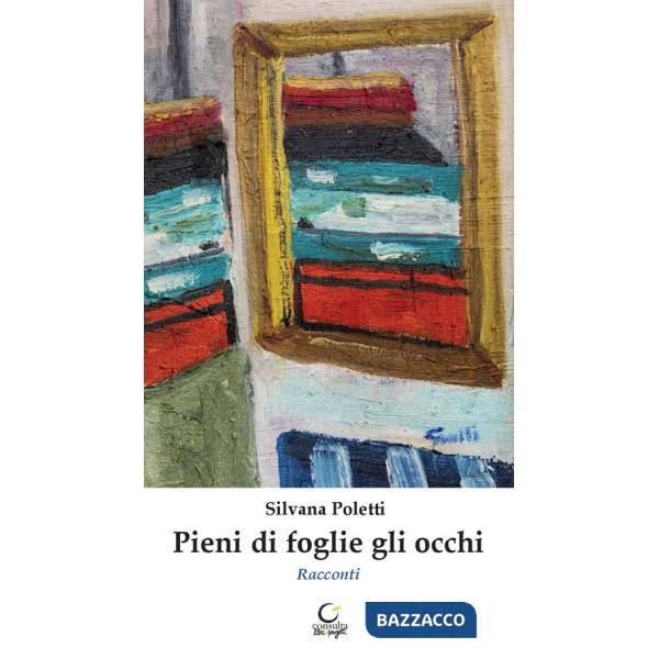 Pieni di foglie gli occhi