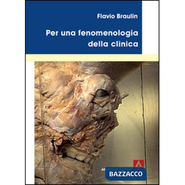 Per una fenomenologia della clinica