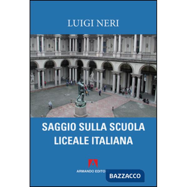 Saggio sulla scuola liceale italiana