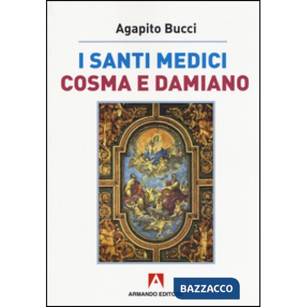 Santi medici Cosma e Damiano (I)
