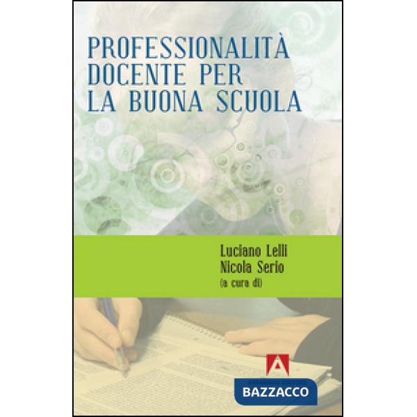 Professionalità docente per la buona scuola