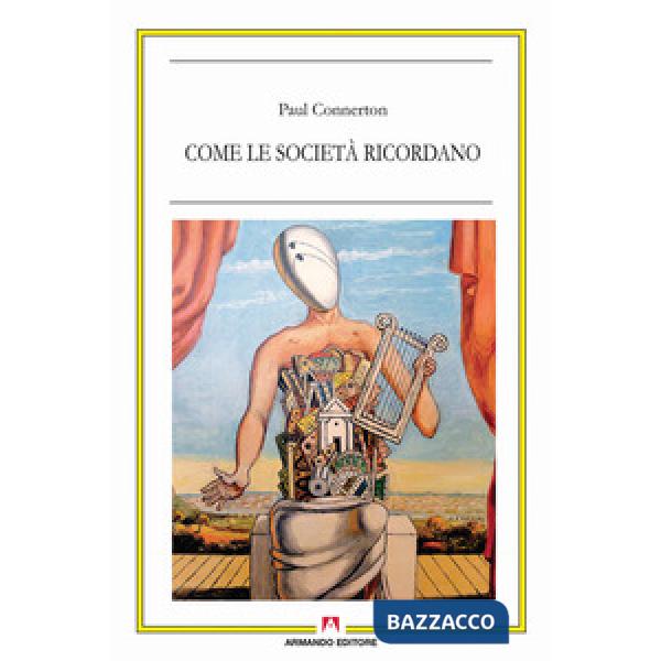Come le società ricordano