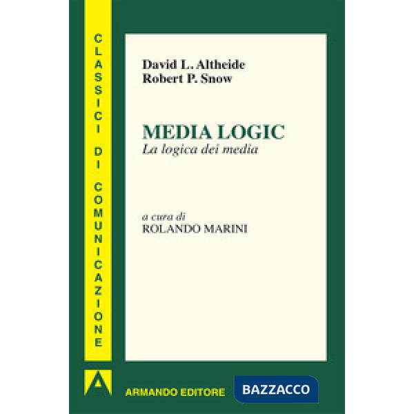Media logic. La logica dei media