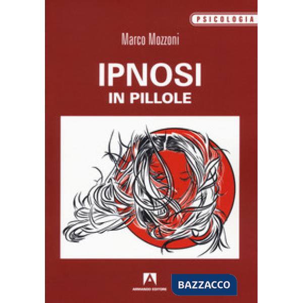 Ipnosi in pillole