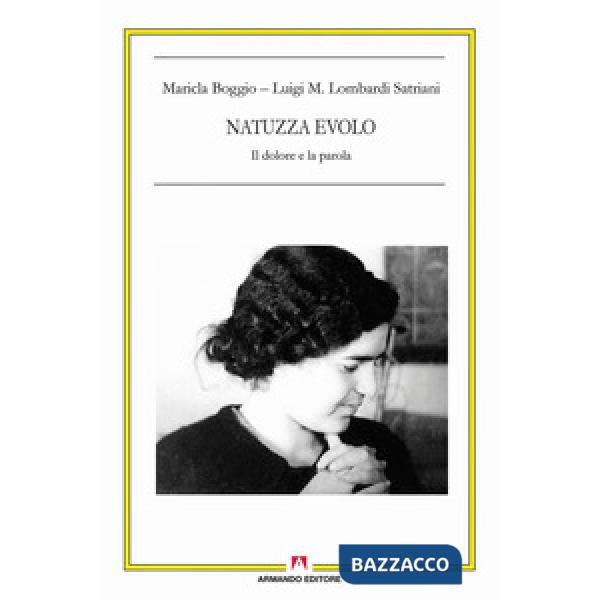 Natuzza Evolo. Il dolore e la parola