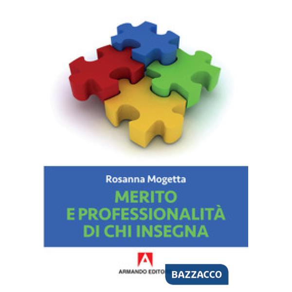 Merito e professionalità di chi insegna