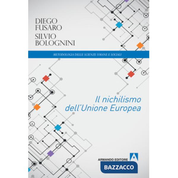 Nichilismo dell'Unione Europea (Il)