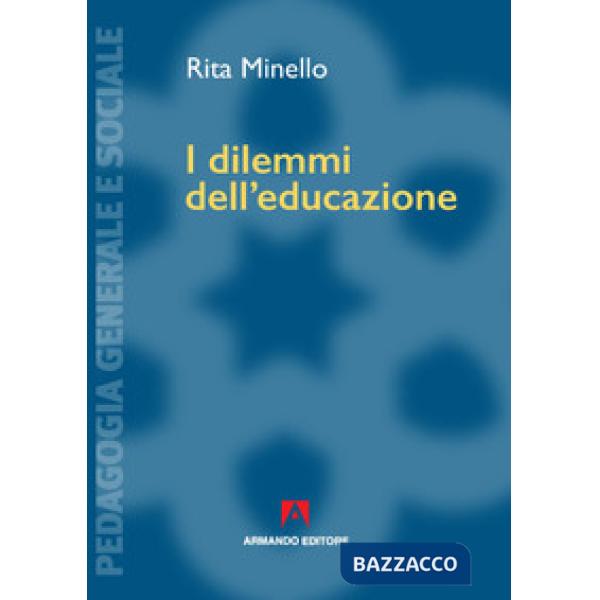 Dilemmi dell'educazione (I)